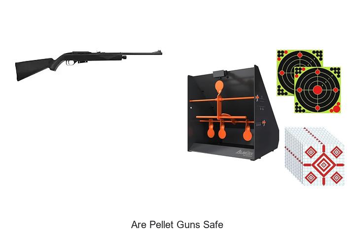 Top 15 Are Pellet Guns Safe Truths You Can’t Ignore!