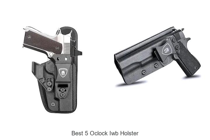 Top 15 Best 5 Oclock IWB Holster Hacks You Must See!