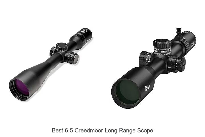 Top 12 Best 6.5 Creedmoor Long Range Scope To Dominate Shots