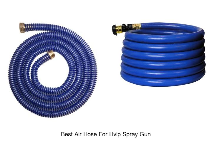 Top 12 Best Air Hose for HVLP Spray Gun You Need Now!