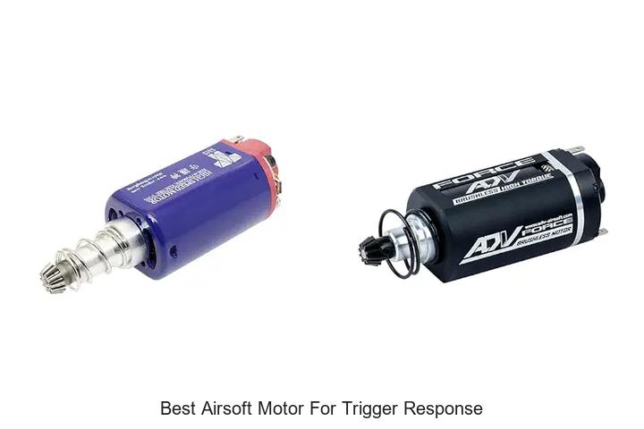 Top 15 Best Airsoft Motor For Trigger Response Revealed!