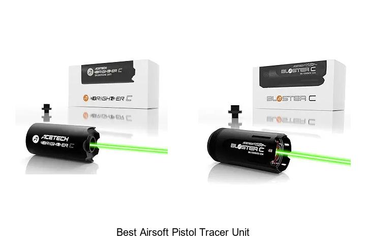 Top 12 Best Airsoft Pistol Tracer Unit That Will Shock You