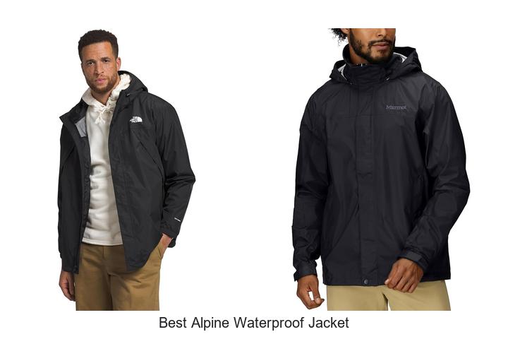Top 15 Best Alpine Waterproof Jacket That Outsmarts Rain!