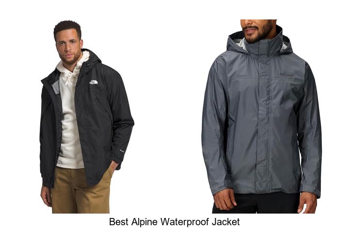 Top 15 Best Alpine Waterproof Jacket You Can’t Miss