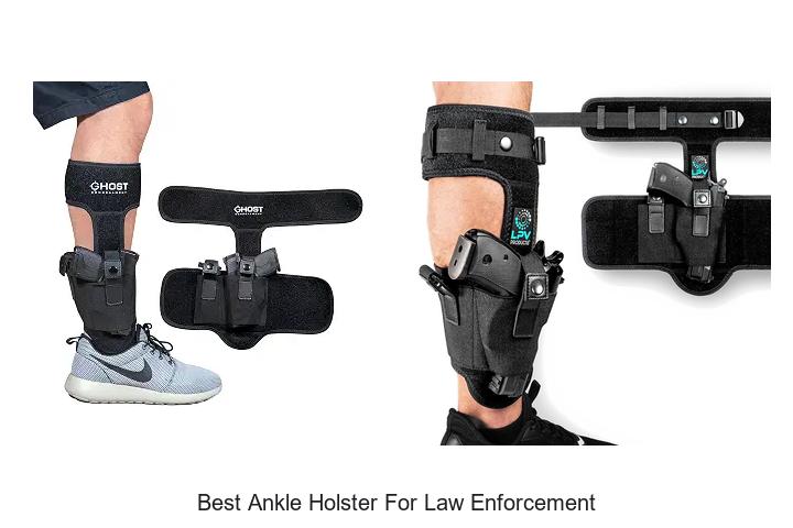 Top 12 Best Ankle Holster for Law Enforcement You Need Now