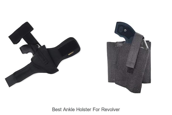 Top 12 Best Ankle Holster For Revolver You Can’t Miss!