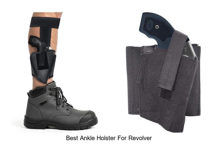Top 12 Best Ankle Holster for Revolver You Can’t Miss
