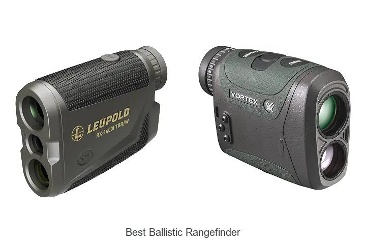 Top 15 Best Ballistic Rangefinder That Hunters Swear By