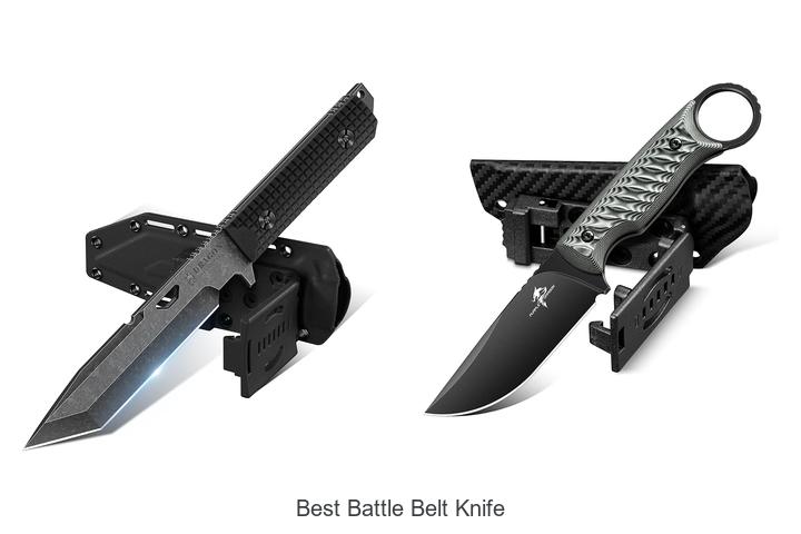 Top 12 Best Battle Belt Knife That Will Blow Your Mind!
