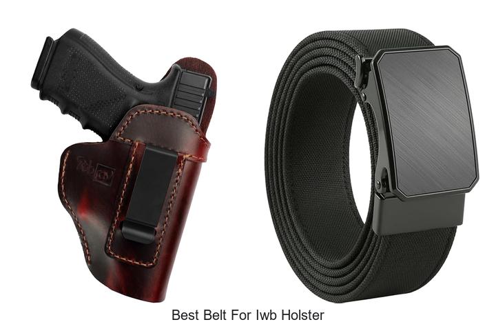 Top 15 Best Belt For IWB Holster That Experts Swear By