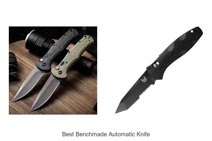 Top 15 Best Benchmade Automatic Knife You Need Now