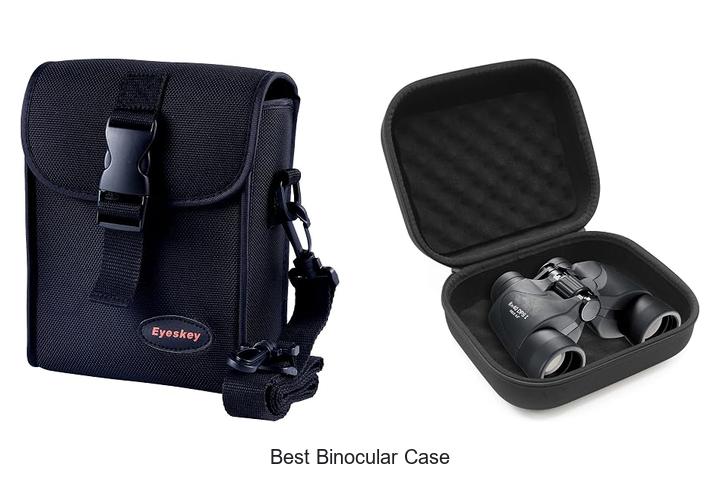 Top 15 Best Binocular Case That Will Blow Your Mind