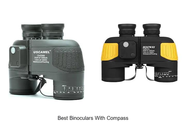 Top 12 Best Binoculars With Compass You Can’t Miss!