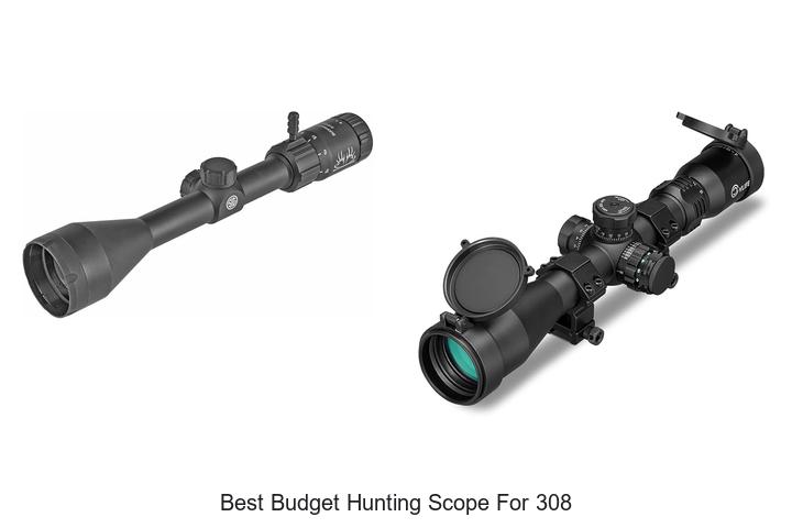 Top 12 Best Budget Hunting Scope for 308 That Impress!