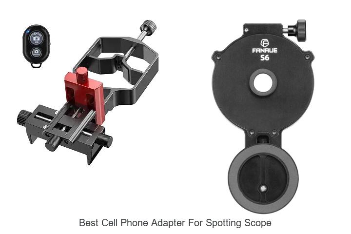 Top 12 Best Cell Phone Adapter for Spotting Scope Revealed!