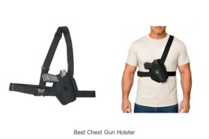 Top 12 Best Chest Gun Holster You Can’t Miss Today