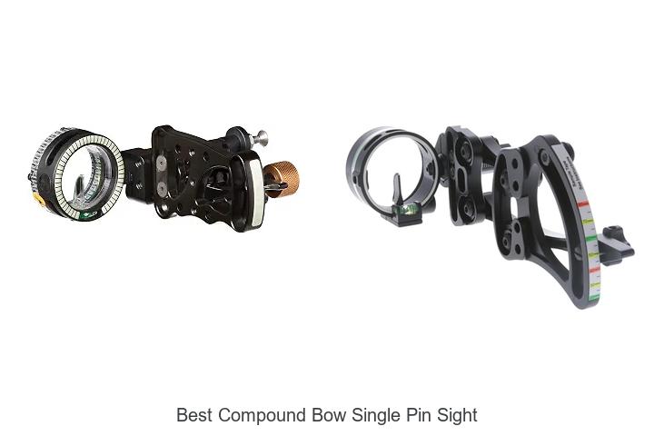 Top 15 Best Compound Bow Single Pin Sight That Boost Accuracy