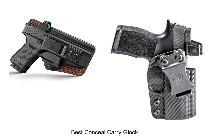 Top 12 Best Conceal Carry Glock Models You Can’t Miss
