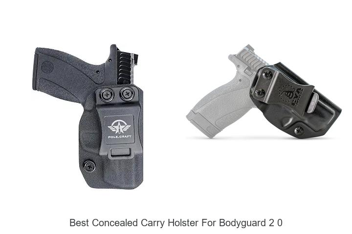 Top 12 Best Concealed Carry Holster For Bodyguard 2 0 Revealed