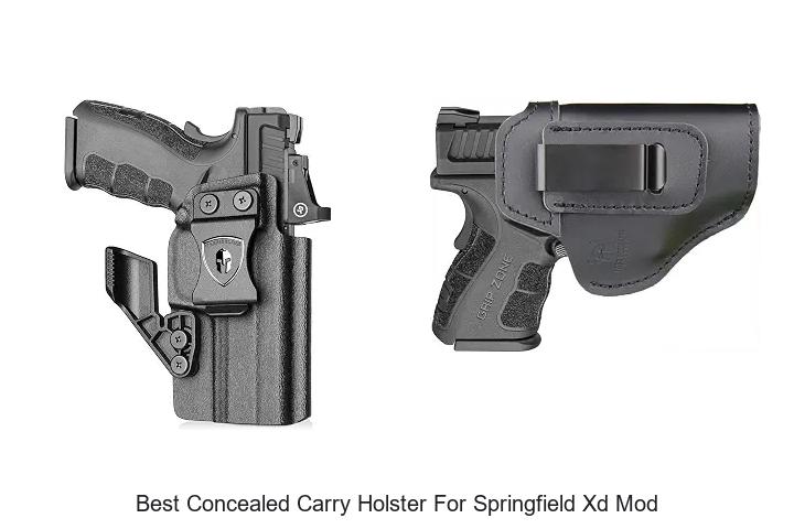 Top 12 Best Concealed Carry Holster For Springfield XD Mod Revealed