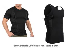 Top 12 Best Concealed Carry Holster for Tucked In Shirt Revealed!