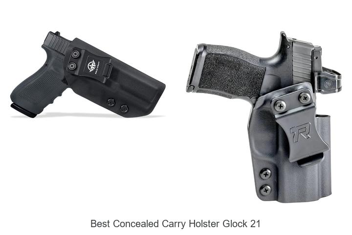 Top 12 Best Concealed Carry Holster Glock 21 You Need