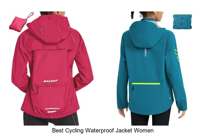 Top 12 Best Cycling Waterproof Jacket Women Must Have Now