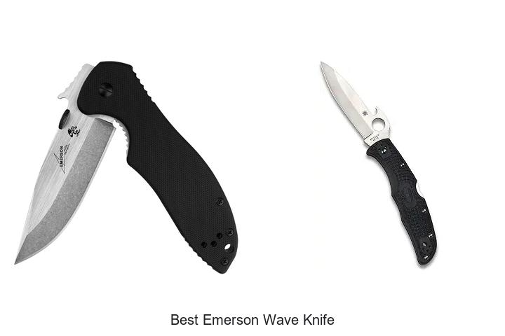 Top 15 Best Emerson Wave Knife Deals You Can’t Miss