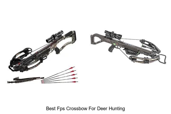 Top 15 Best FPS Crossbow For Deer Hunting You Need Now