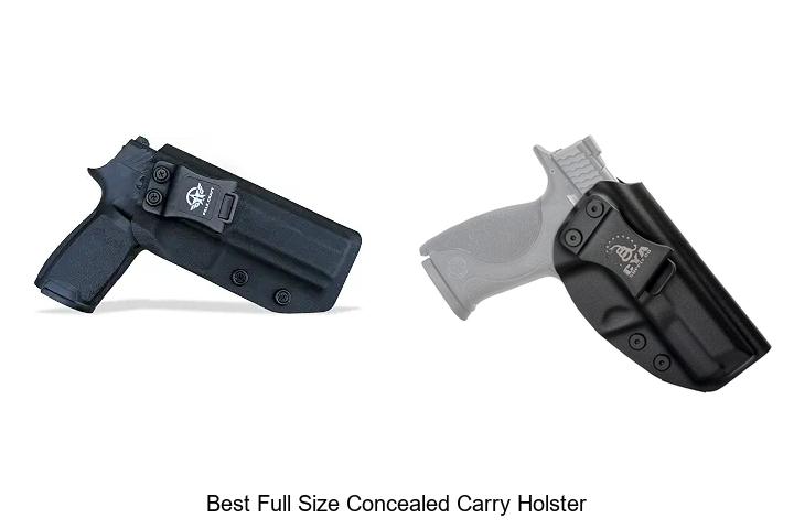Top 12 Best Full Size Concealed Carry Holster You Need!
