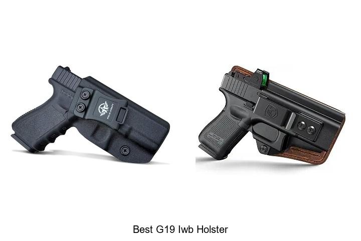 Top 12 Best G19 IWB Holster You Can’t Miss Today!