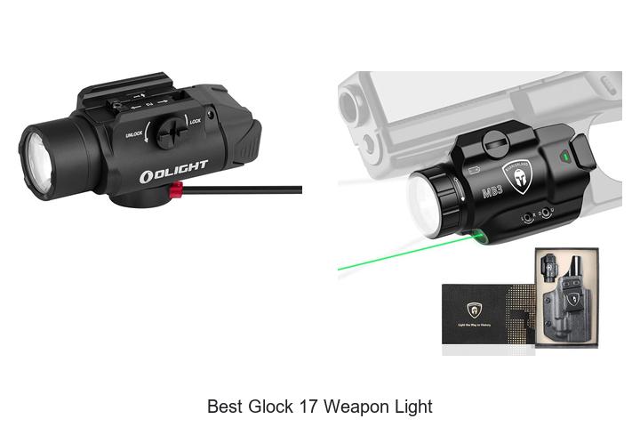 Top 12 Best Glock 17 Weapon Light You Can’t Miss Today