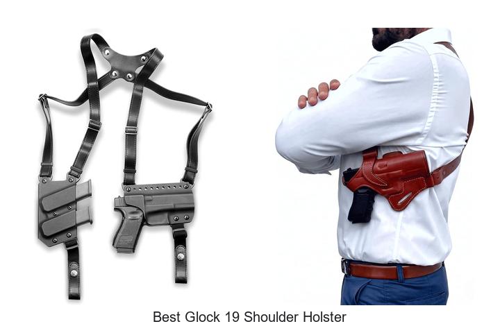 Top 12 Best Glock 19 Shoulder Holster You Can’t Miss!