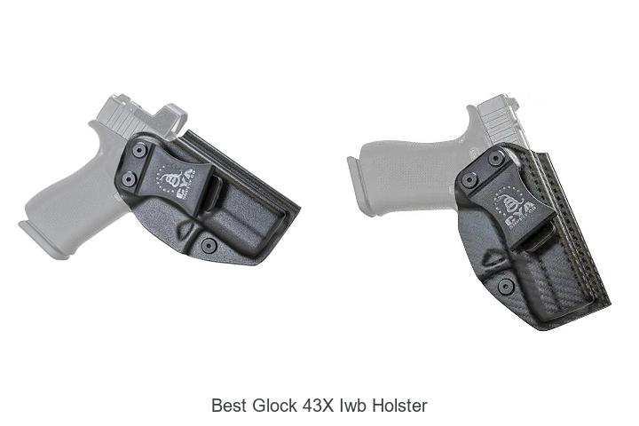 Top 15 Best Glock 43X IWB Holster That You Need Now!