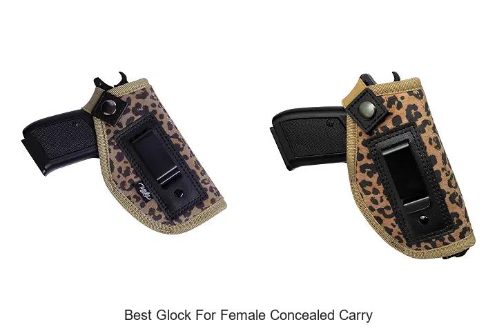 Top 12 Best Glock For Female Concealed Carry You Need Now
