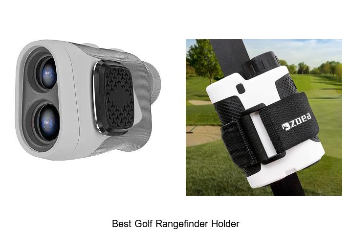 Top 12 Best Golf Rangefinder Holder You Can’t Miss!