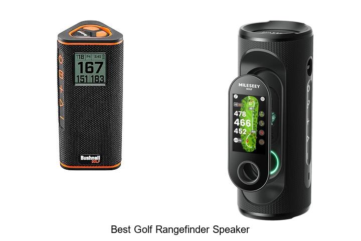 Top 12 Best Golf Rangefinder Speaker That Will Blow Minds