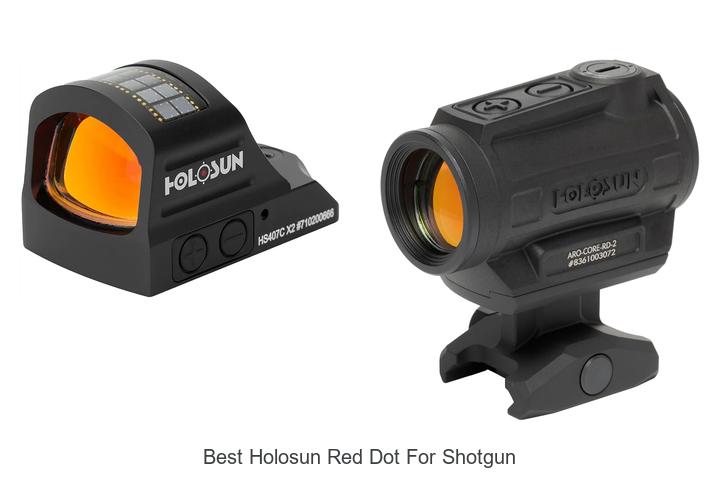 Top 12 Best Holosun Red Dot for Shotgun That Outsmart All