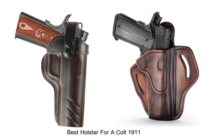Top 12 Best Holster for a Colt 1911 You Can’t Miss