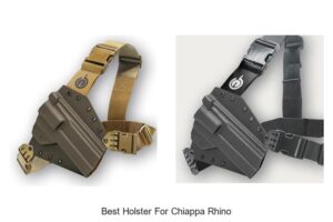 Top 12 Best Holster For Chiappa Rhino You Can’t Miss!