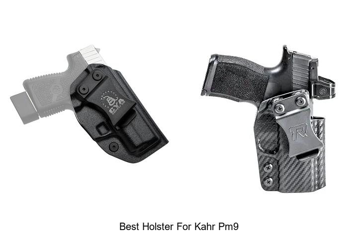 Top 12 Best Holster for Kahr PM9 You Can’t Miss!