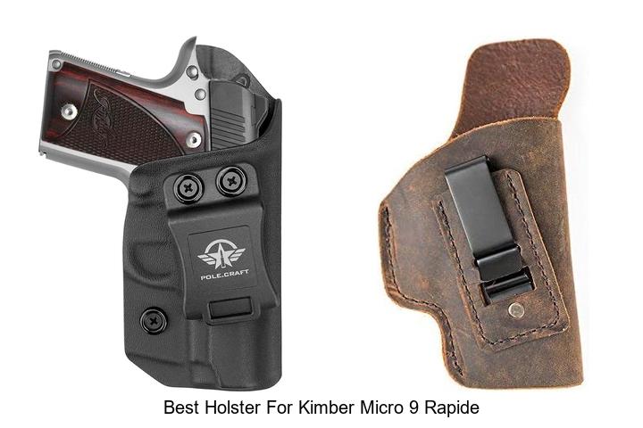 Top 12 Best Holster For Kimber Micro 9 Rapide Revealed!