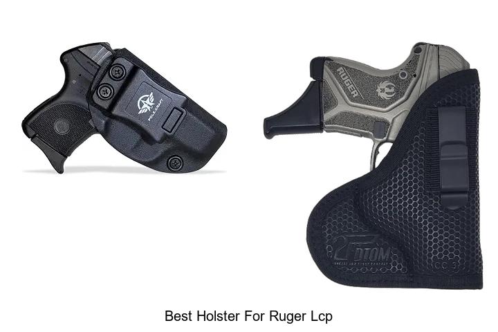 Top 12 Best Holster For Ruger LCP You Can’t Miss!
