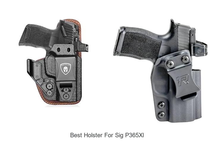 Top 12 Best Holster for Sig P365XL You Can’t Miss!