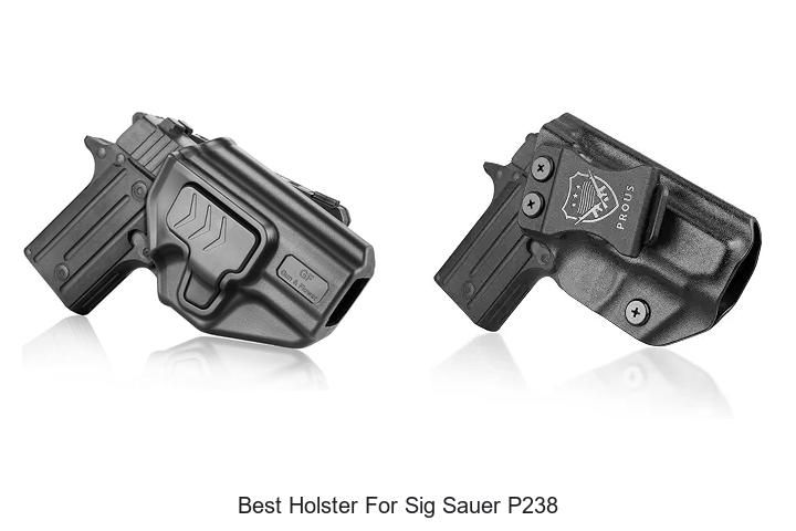Top 15 Best Holster For Sig Sauer P238 You Need Today!