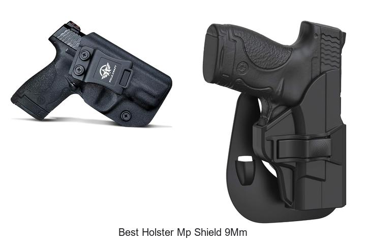 Top 12 Best Holster MP Shield 9mm You Can’t Miss Today