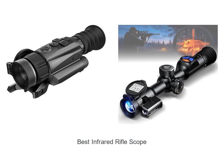 Top 12 Best Infrared Rifle Scope You Can’t Miss Today