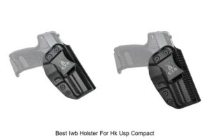 Top 12 Best IWB Holster for HK USP Compact You Need Now
