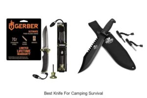 Top 12 Best Knife For Camping Survival You Can’t Miss!
