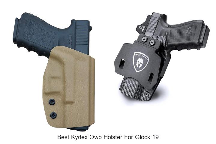 Top 12 Best Kydex OWB Holster for Glock 19 You Need Now